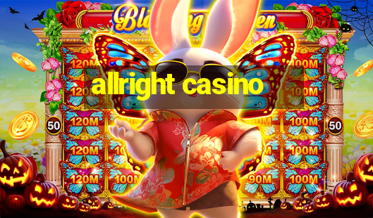 allright casino