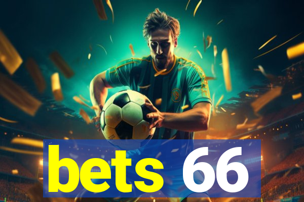 bets 66