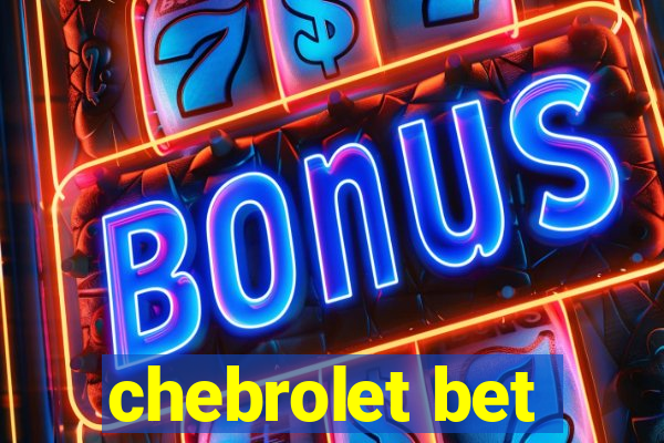 chebrolet bet