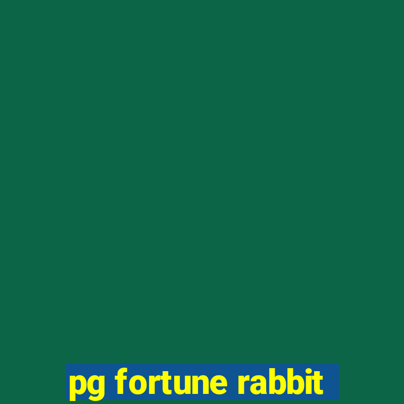 pg fortune rabbit