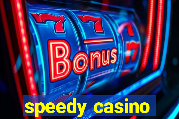 speedy casino