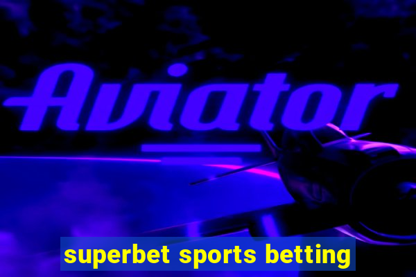 superbet sports betting