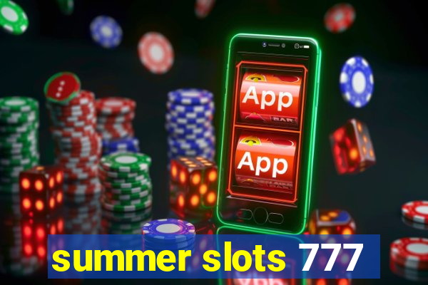 summer slots 777