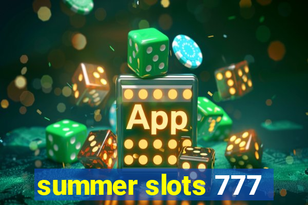 summer slots 777