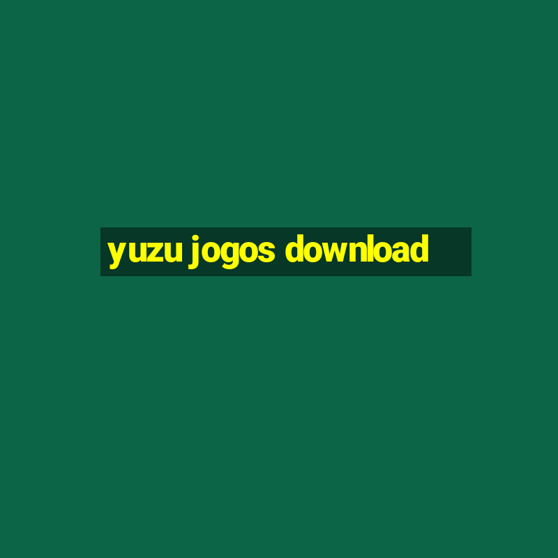 yuzu jogos download