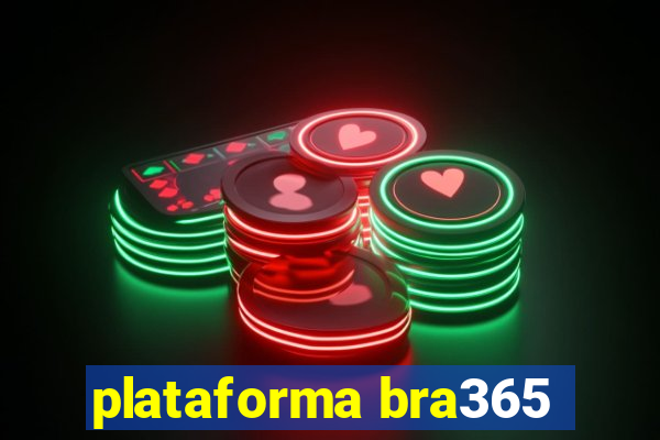 plataforma bra365