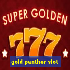 gold panther slot