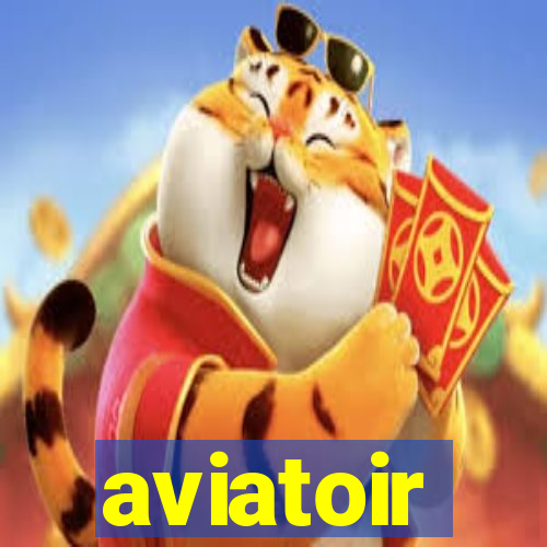 aviatoir