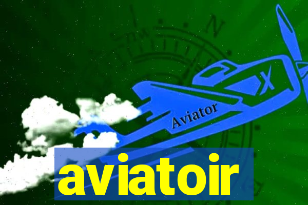 aviatoir