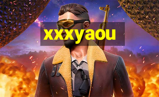 xxxyaou