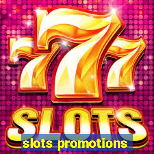 slots promotions