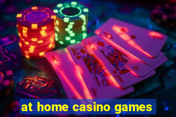 at home casino games