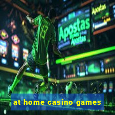 at home casino games