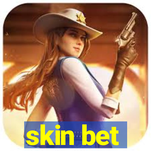 skin bet