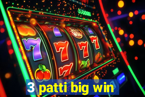 3 patti big win