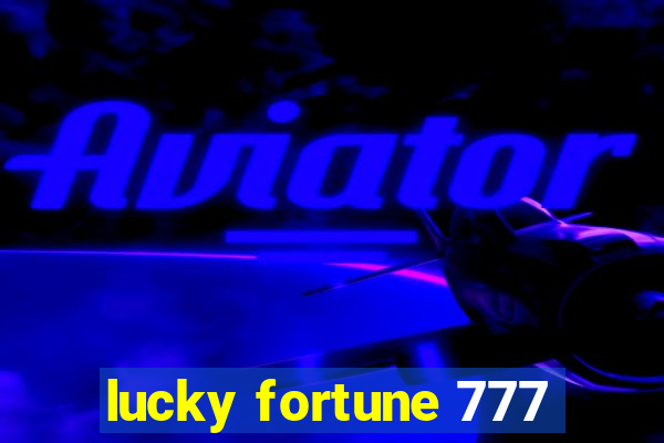 lucky fortune 777