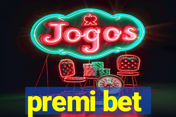 premi bet