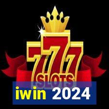 iwin 2024