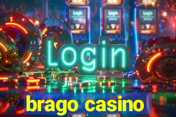 brago casino