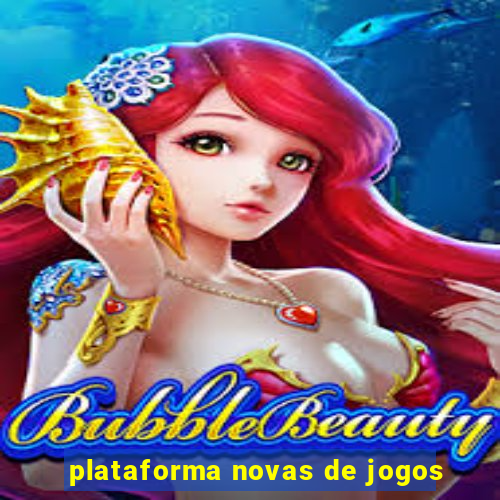 plataforma novas de jogos