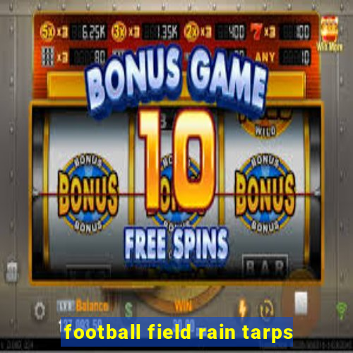 football field rain tarps