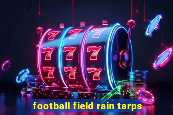 football field rain tarps