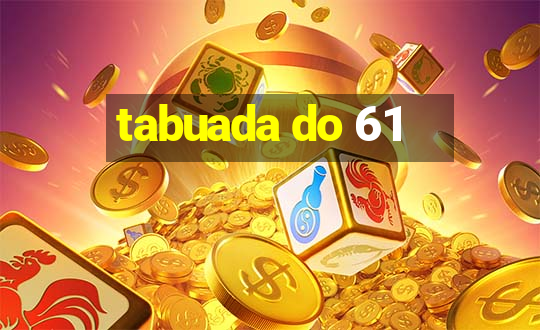 tabuada do 61