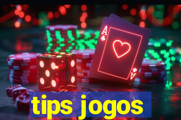 tips jogos