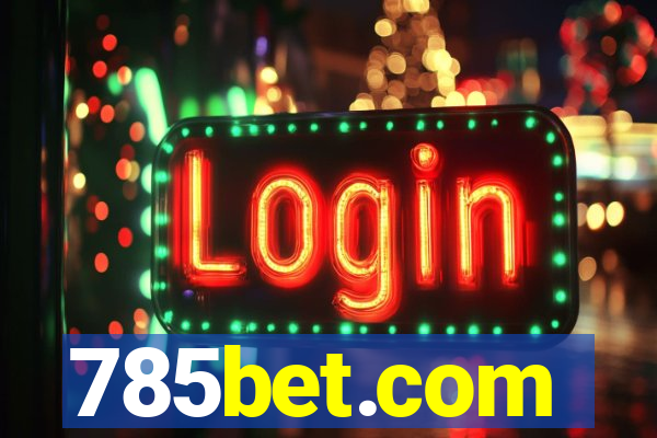 785bet.com