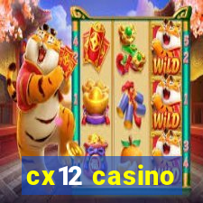 cx12 casino