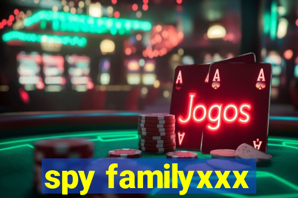 spy familyxxx