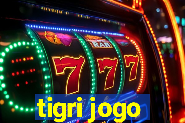 tigri jogo