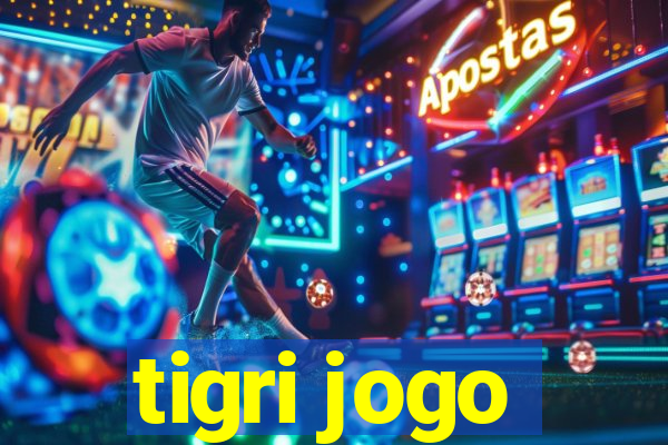 tigri jogo