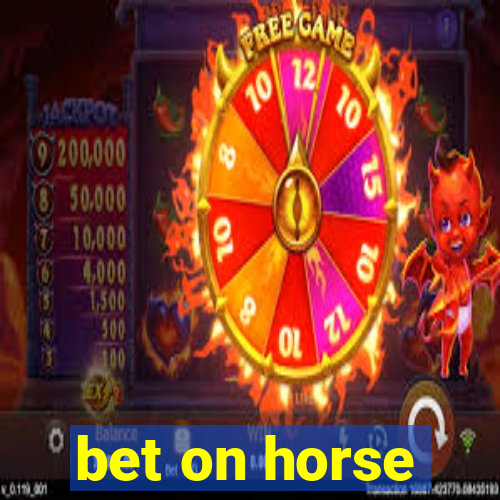 bet on horse