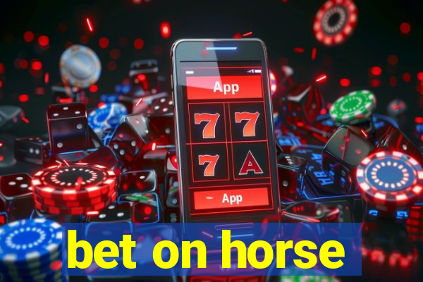 bet on horse