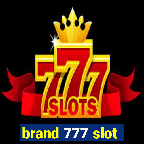 brand 777 slot