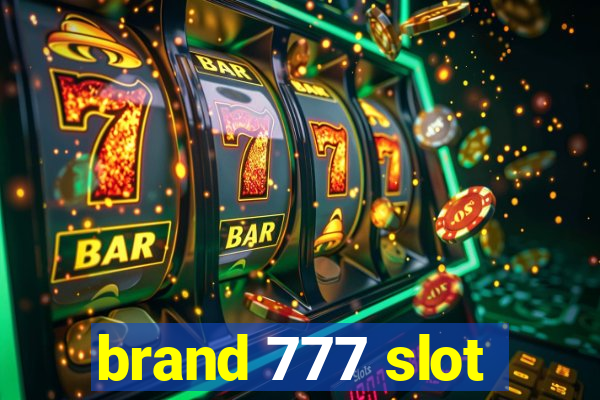 brand 777 slot