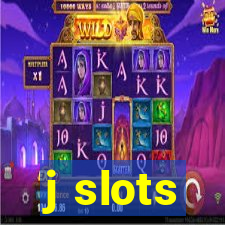 j slots