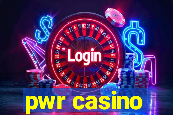 pwr casino