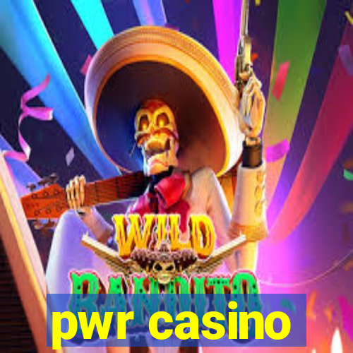 pwr casino