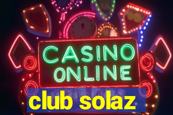 club solaz