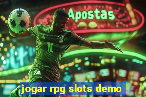 jogar rpg slots demo