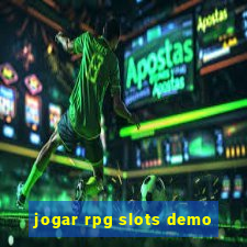 jogar rpg slots demo