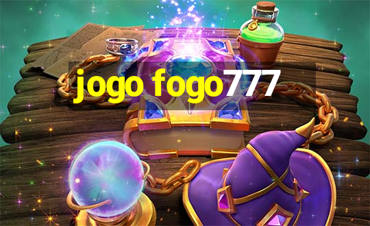 jogo fogo777