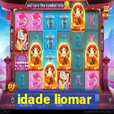 idade liomar