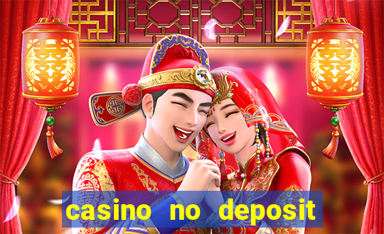 casino no deposit bonus codes 2023