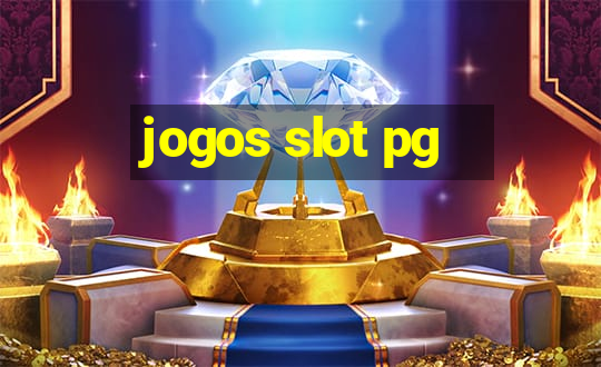 jogos slot pg