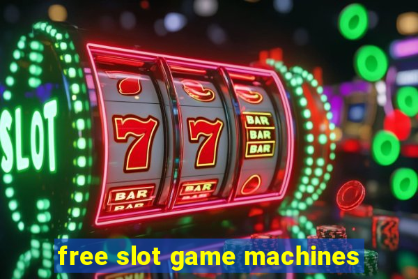 free slot game machines