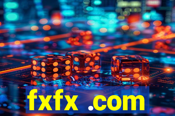 fxfx .com