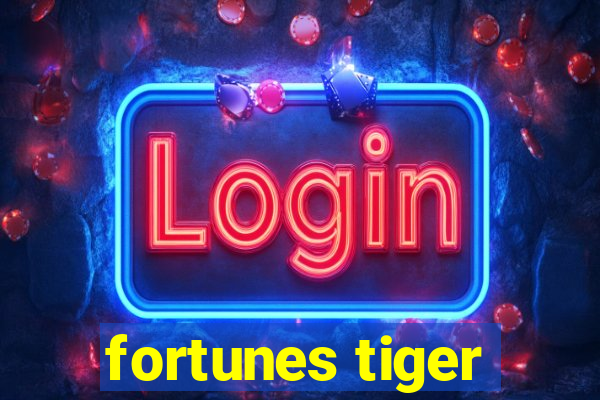 fortunes tiger